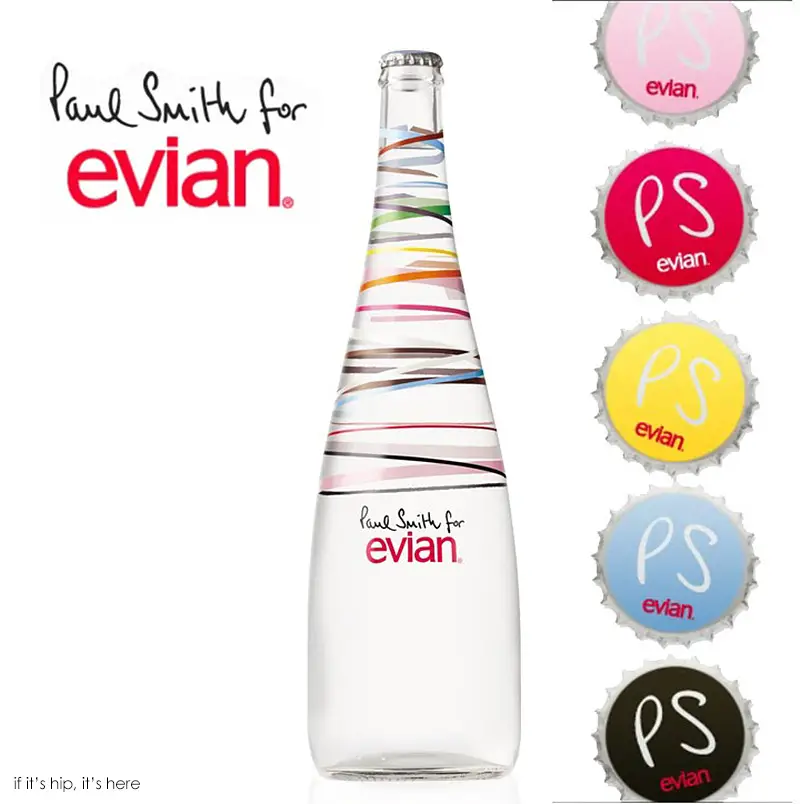 Paul Smith’s Limited Edition Evian Bottles if it's hip, it's here