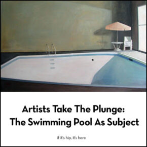 Artists Take The Plunge: The Swimming Pool As Subject.