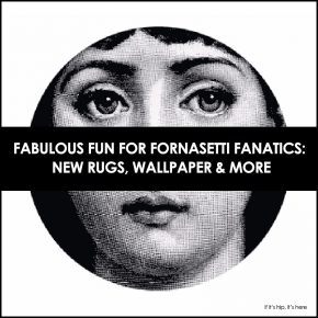 Fabulous Fun For Fornasetti Fanatics: New Rugs, Wallpaper & More