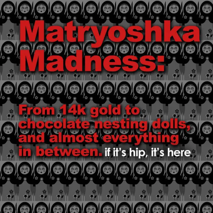 Read more about the article Matryoshka Madness: Russian Nesting Dolls In Every Form