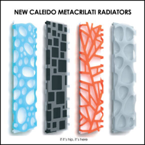 Caleido’s Newest Rockin’ Wall Radiators; The Metacrilati Collection