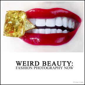 A Peek At Weird Beauty: Fashion Photography Now