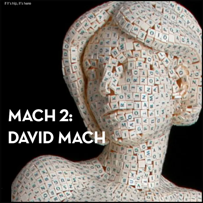 Read more about the article Mach 2: David Mach’s Myslexic, Dominatrix, Lenticular Lady and More.