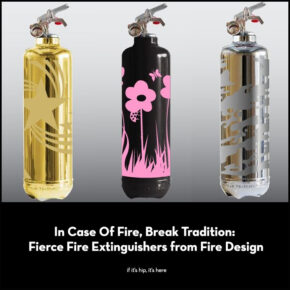 In Case Of Fire, Break Tradition: Fierce Fire Extinguishers