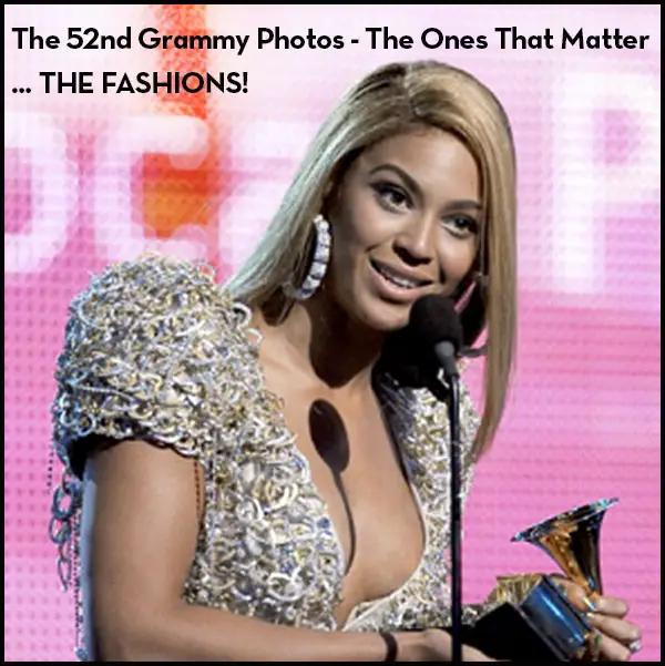 Fashions from the 52nd Grammy Awards