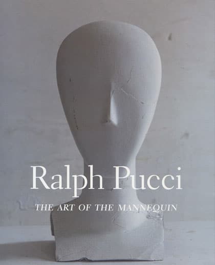 Ralph pucci the art of the mannequin book