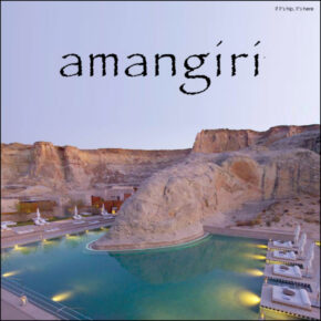 The Amangiri Resort and Spa Brings Modern Luxury To Southern Utah That Blends In.