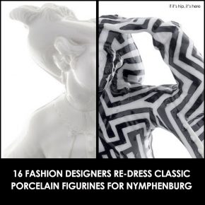 Classic Nymphenburg Porcelain Figurines Get Fashion Makeovers From 16 Designers.