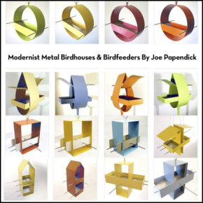 Modernist Metal Birdhouses & Birdfeeders By Joe Papendick
