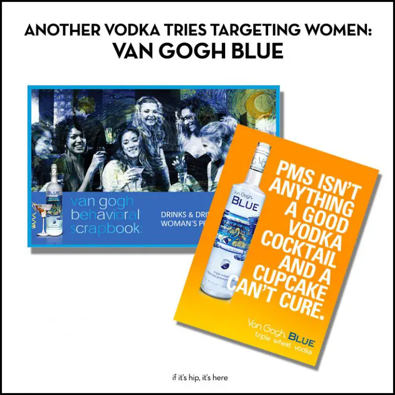 Van Gogh Blue Vodka Targets Women