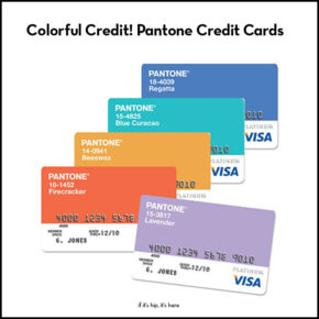 Colorful Credit -The PANTONE Platinum VISA Rewards Card In 5 PMS Colors.