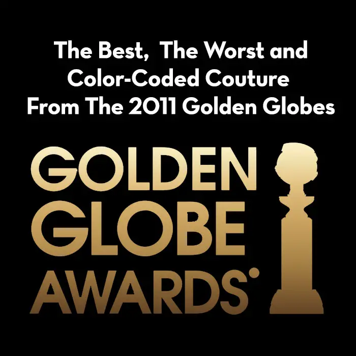 Read more about the article The Best, Worst & Color-Coded Couture From The 2011 Golden Globes.