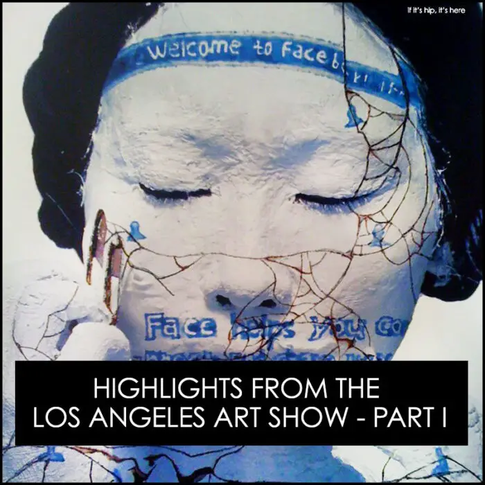Read more about the article Modern Art Highlights From The Los Angeles Art Show – Part I