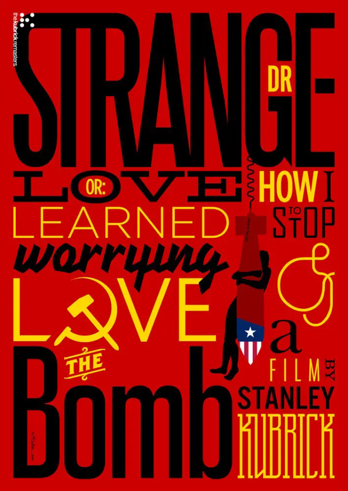 Nick McLellan Kubrick Posters dr strangelove poster
