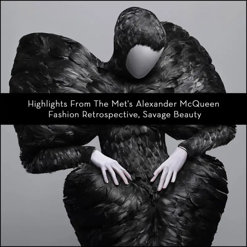 Read more about the article Highlights From The Met’s Alexander McQueen Fashion Retrospective, Savage Beauty.