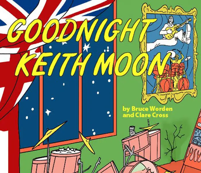 Read more about the article Goodnight Keith Moon. A Bedtime Story For The Twisted.