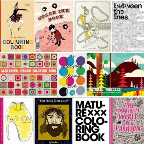 The Coolest Coloring Books For Grown-Ups, Part II. Twenty New Ones for 2011-2012.