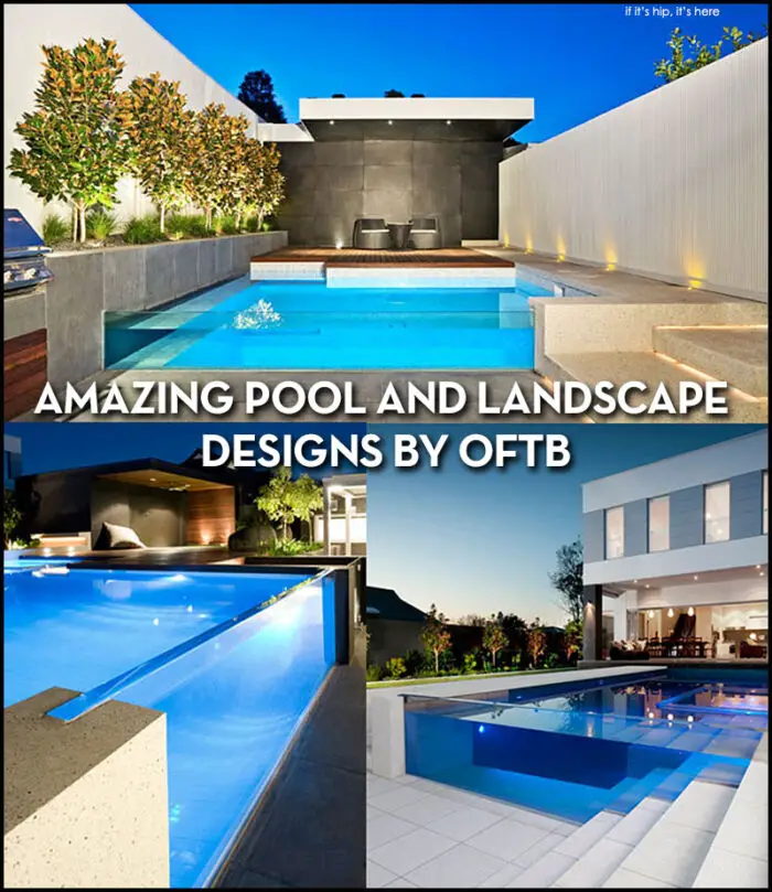 Read more about the article Swimming Pools To Di(v)e For. Amazing Pool and Landscape Designs by OFTB.