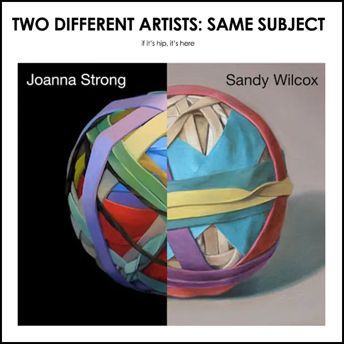 Read more about the article Two Different Artists Paint The Same Unusual Subject: Rubber Band Balls.