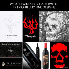 Wicked Wines For Halloween. Seventeen Of The Frightfully Finest Wines, Bottle and Label Designs.