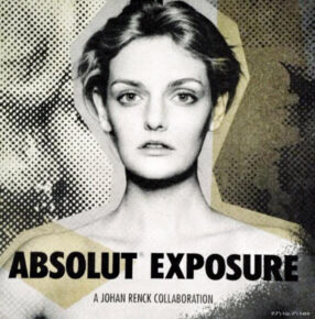 Absolut Exposure Puts Model Lydia Hearst Shot by Johan Renck On 3 Bottles In A Unique Traveler’s Exclusive Limited Edition.