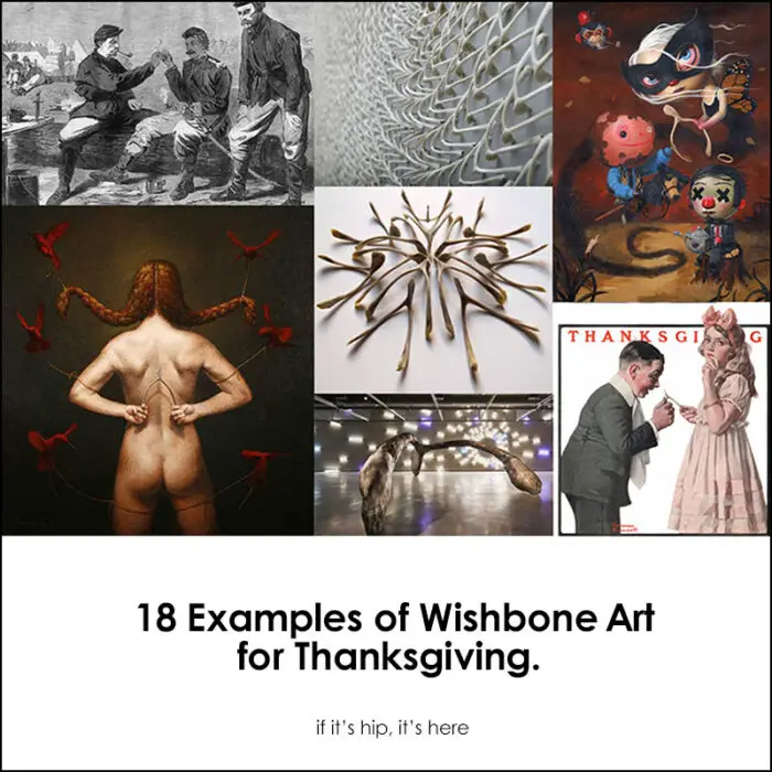 Read more about the article In Honor Of Turkey Day, 18 Works of Art Inspired By The Wishbone.