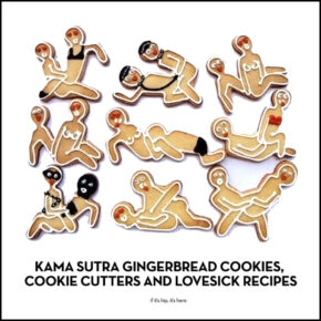 Kama Sutra Cookies, Cookie Cutters and Lovesick Recipes