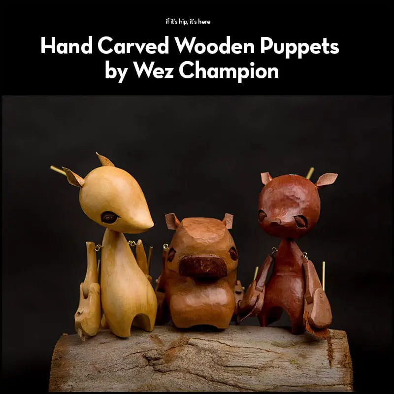 Read more about the article Adorable Hand Carved Wooden Puppets By Australian Wez Champion.