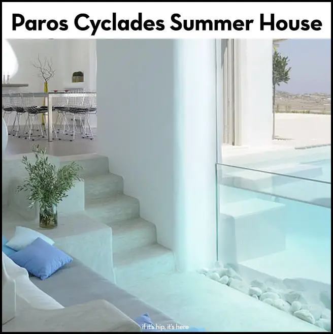 Read more about the article Paros Cyclades Summer House With Swimming Pool You Can Look Into From Inside The Home.