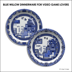 Blue Willow Dinnerware For Video Game Lovers by Olly Moss.