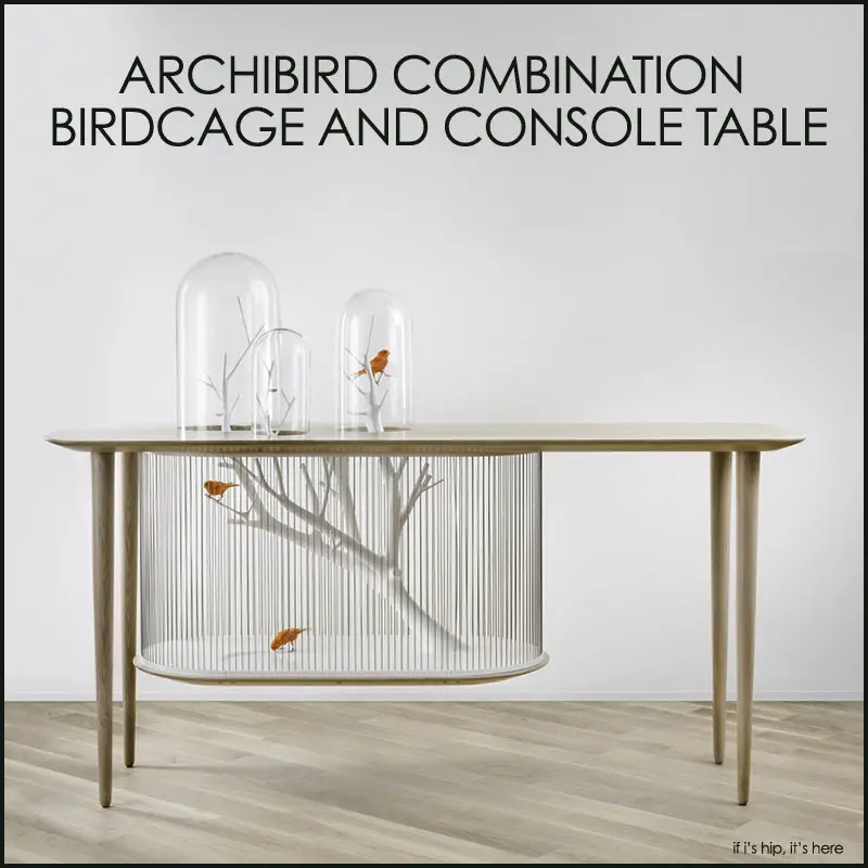 Archibird Combination Birdcage and Console Table