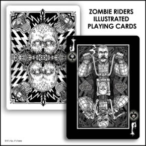 Zombies, Motorcycles and Poker: Zombie Riders Playing Cards By Gavin Rooney.