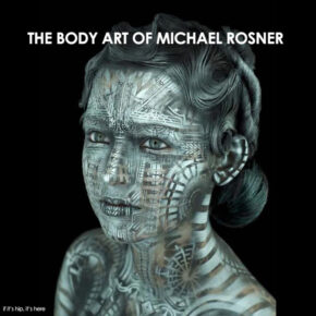 The Impressive Body Art of Michael Rosner and Eye Level Studios.