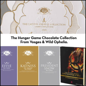 Satiate Hunger Game Fans With This Special Chocolate Collection From Vosges & Wild Ophelia.