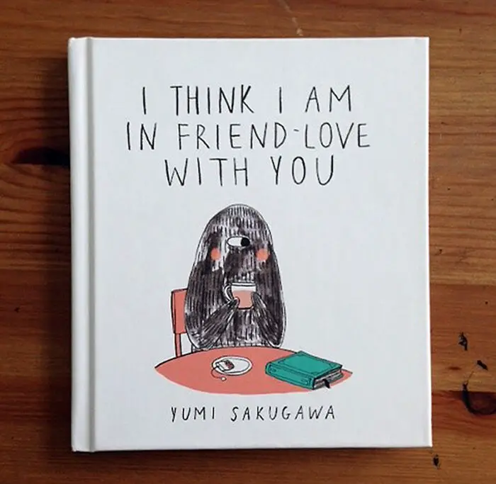 Read more about the article I Think I Am In Friend-Love With Yumi Sakugawa’s New Book.