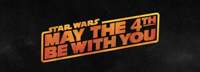 star wars may the 4th be with you IIHIH
