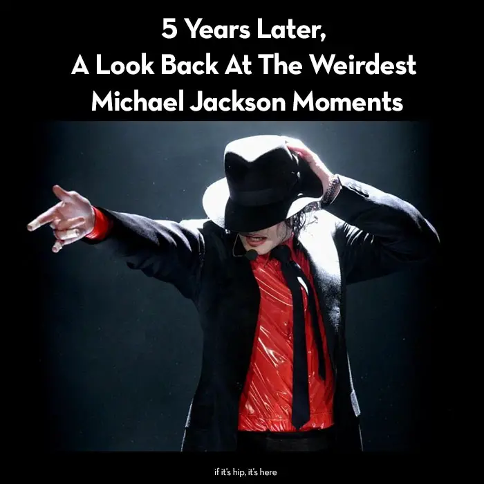 weirdest michael jackson moments IIHIH