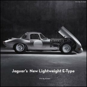 Jaguar Reveals The ‘New’ Lightweight E-Type, 6 Cars Hand-built To Original 1964 Specs.