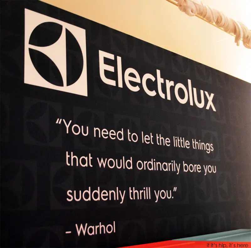 electrolux warhol quote IIHIH