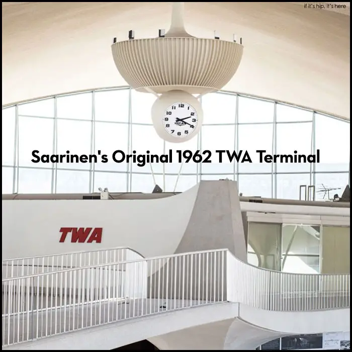 Saarinen's 1962 TWA Terminal hero IIHIH