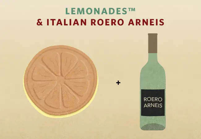 lemonades and Italian Roero Arneis