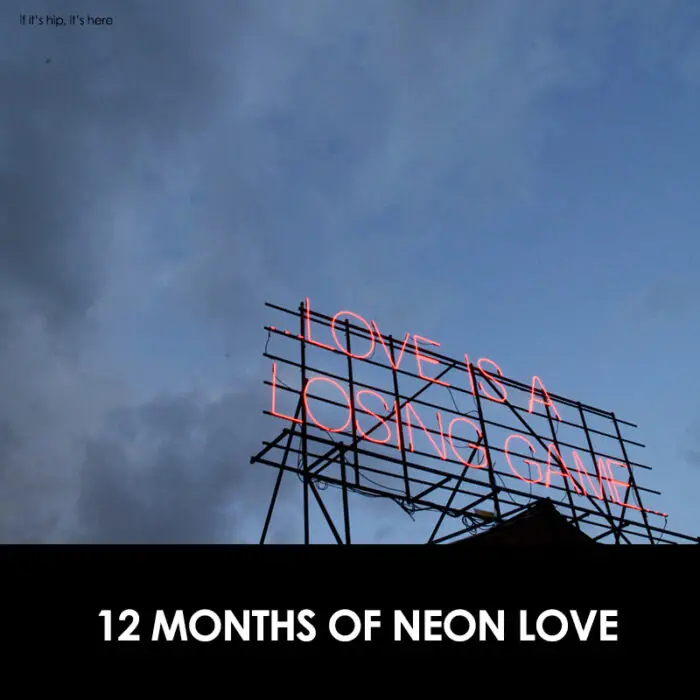 Read more about the article 12 Months of Neon Love