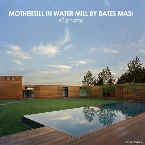 Mothersill Residence in Watermill, NY by Bates Masi