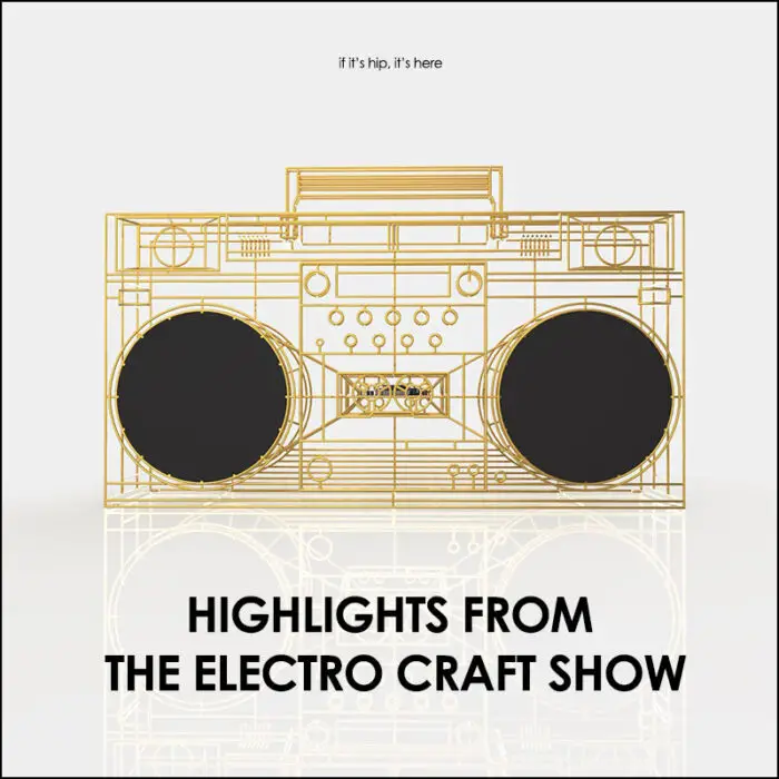 Highlights from the Electro craft Show