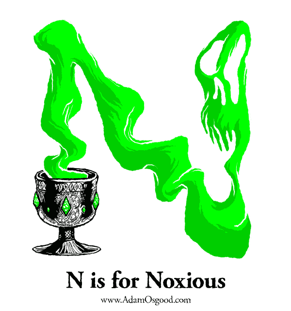 n is for noxious