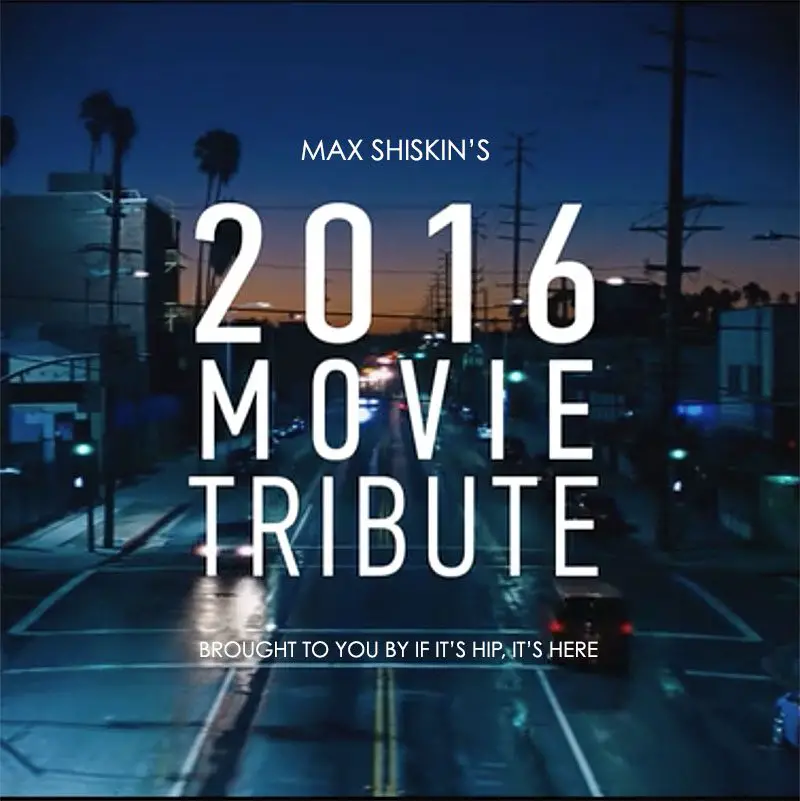 2016 movie tribute
