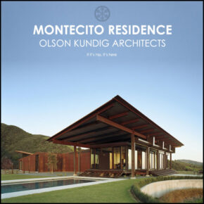 Montecito Residence by Olson Kundig Architects (30+ Photos)