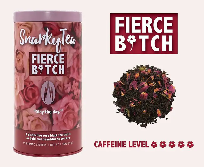 Fierce Bitch tea