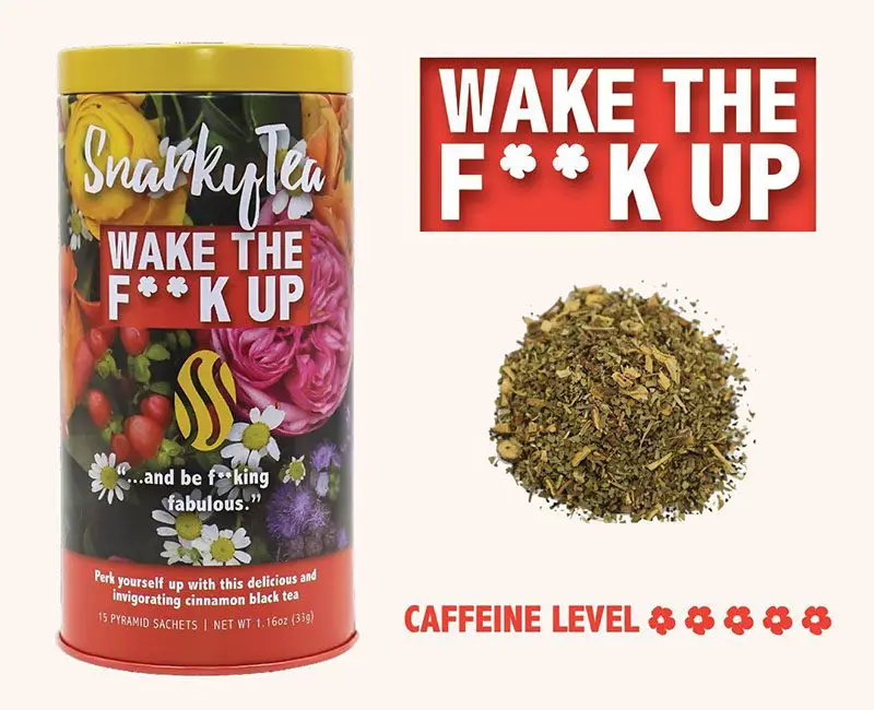 wake the f**k up tea