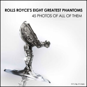 Rolls Royce’s Eight Greatest Phantoms – 45 Photos
